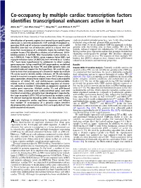 Co-Occupancy by Multiple Cardiac Transcription Factors Identifies