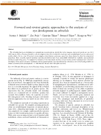 Forward and Reverse Genetic Approaches to the Analysis of Eye Development in Zebraﬁsh