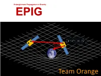 Team Orange General Relativity / Quantum Theory