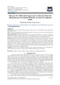 Allergy to Pet: Differential Approaches to Selection 0F Specific Allergotherapy Prescription with Due Account of Component Studie