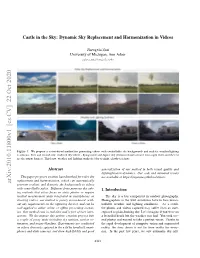 Castle in the Sky: Dynamic Sky Replacement and Harmonization in Videos