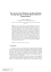 The Concept of Local Wisdom on the House Planning Prototype Specially for the State Border Officers in Sanggau Regency