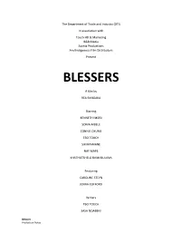 Blessers Production Notes Approved