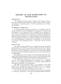 REPORT of the SUPERVISOR of RECREATION Administration