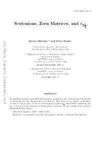 Sextonions, Zorn Matrices, and E 1 72