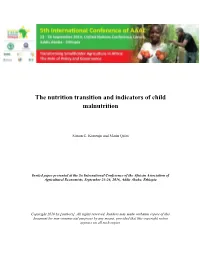 The Nutrition Transition and Indicators of Child Malnutrition