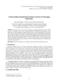 Understanding Organizational Memory System for Managing Knowledge