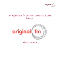 An Application for the West Central Scotland Licence