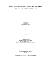 Coded Visualization: the Rhetoric and Aesthetics of Data-Based Cultural