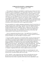 Comparative Politics. the Core Reading List Is NOT Meant to Be Exhaustive Or to Substitute for Taking Seminars with CP Faculty