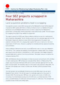 Four SEZ Projects Scrapped in Maharashtra Land Acquisition Problems Lead to Scrapping