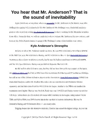 Kyle Anderson Forecast