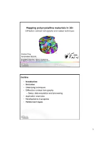 Mapping Polycrystalline Materials in 3D: Diffraction Contrast Tomography and Related Techniques