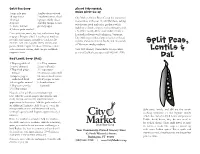 Split Peas, Lentils &