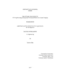 UNIVERSITY of CALIFORNIA, IRVINE Optical Design Optimization