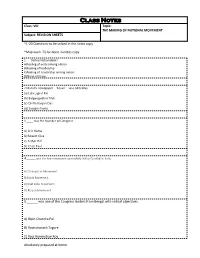 Class Notes Class: VIII Topic: the MAKING of NATIONAL MOVEMENT Subject: REVISION SHEETS