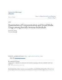 Examination of Communication and Social Media Usage Among Socially Anxious Individuals Greyson K