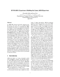 KVM/ARM: Experiences Building the Linux ARM Hypervisor