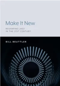 Make It New: Reshaping Jazz in the 21St Century
