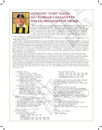 “Tony” Piazza 2017 Elphage Caillouette Special Recognition Award