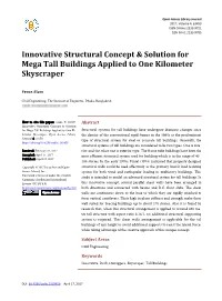 Innovative Structural Concept & Solution for Mega Tall Buildings