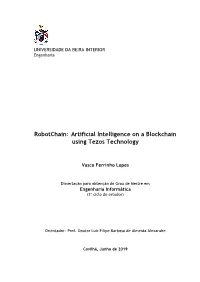 Robotchain: Artificial Intelligence on a Blockchain Using Tezos Technology
