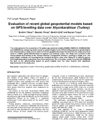Evaluation of Recent Global Geopotential Models Based on GPS/Levelling Data Over Afyonkarahisar (Turkey)