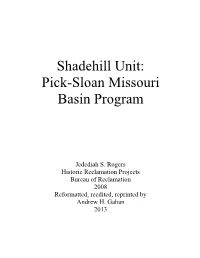 Shadehill Unit: Pick-Sloan Missouri Basin Program