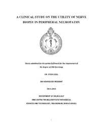 A Clinical Study on the Utility of Nerve Biopsy in Peripheral Neuropathy