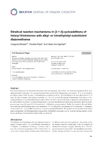 Diradical Reaction Mechanisms in [3 + 2]-Cycloadditions of Hetaryl Thioketones with Alkyl- Or Trimethylsilyl-Substituted Diazomethanes
