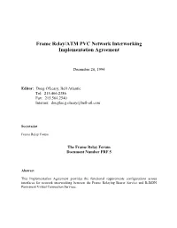 Frame Relay/ATM PVC Network Interworking Implementation Agreement