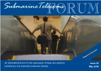 Issue 26 May 2006  Submarine Telecoms Forum Is Published Bi-Monthly by WFN Strategies, L.L.C
