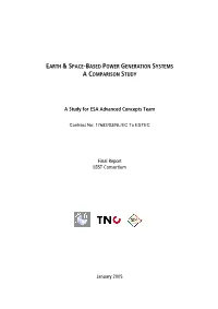 Earth and Space Based Power Generation Systems