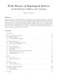 Field Theory of Topological Defects an Introduction to Solitons and Cosmology