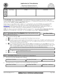 N-400, Application for Naturalization, Subscribed by Me, Including Corrections Number 1 Through ______, Are Complete, True, and Correct