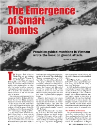 The Emergence of Smart Bombs T