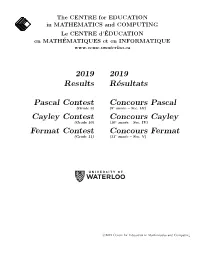2019 Results Pascal Contest Cayley Contest Fermat Contest