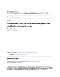 Avatar Captcha : Telling Computers and Humans Apart Via Face Classification and Mouse Dynamics