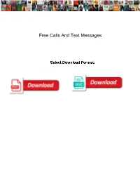 Free Calls and Text Messages