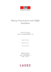 Making Presentations with LATEX Guidelines