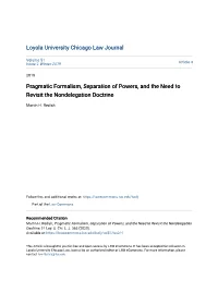 Pragmatic Formalism, Separation of Powers, and the Need to Revisit the Nondelegation Doctrine
