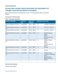 BILLING and CODING: NERVE BLOCKADE for TREATMENT of CHRONIC PAIN and NEUROPATHY (A56034) Links in PDF Documents Are Not Guaranteed to Work