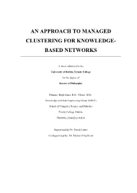 An Approach to Managed Clustering for Knowledge- Based Networks