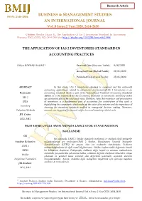 The Application of Ias 2 Inventories Standard in Accounting Practices, BMIJ, (2020), 8(2): 2414-2430 Doi