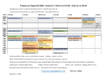 Trapeze Las Vegas Fall 2020 – Session 5 – Starts on 9-14-20 – Ends on 11-20-20 10 Weeks Session with 1St Payment Due by Sept