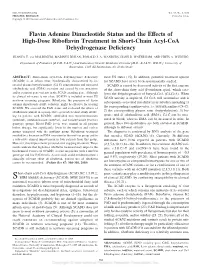 Flavin Adenine Dinucleotide Status and the Effects of High-Dose Riboﬂavin Treatment in Short-Chain Acyl-Coa Dehydrogenase Deﬁciency