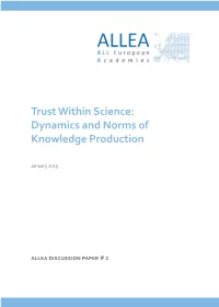Trust Within Science: Dynamics and Norms of Knowledge Production