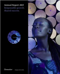 Annual Report 2015 Responsible Growth. Shared Success. Annual 2015 Report Worldreginfo - 7F99e2b6-E3a3-4C76-Ad4e-6Bad0f9494f6 Key Figures