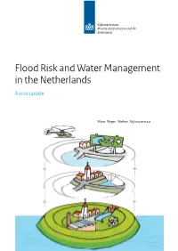 Flood Risk and Water Management in the Netherlands a 2012 Update