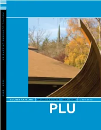 Plu 2009-2010 Course Catalog